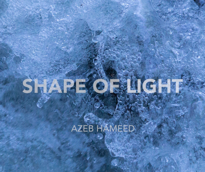 Shape of Light book cover by Azeb Hameed